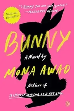 Bunny Mona Awad Amazon A BookTok Starter Kit: Five must-read books for your shelf